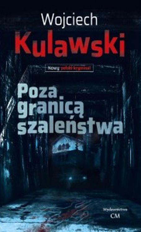 Poza granicą szaleństwa