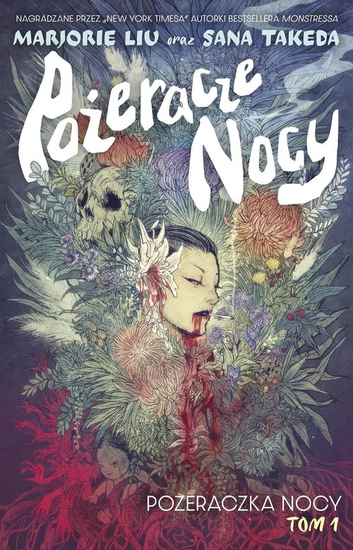 Pożeracze nocy, Tom 1