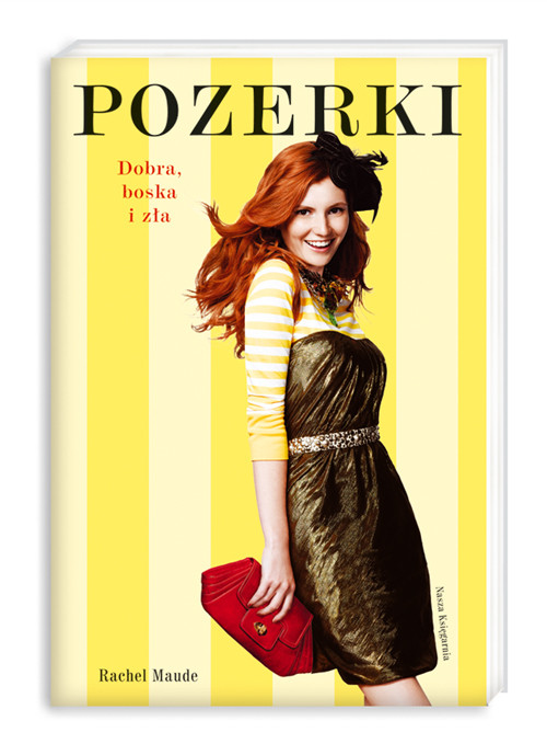 Pozerki 2. Dobra, boska i zła