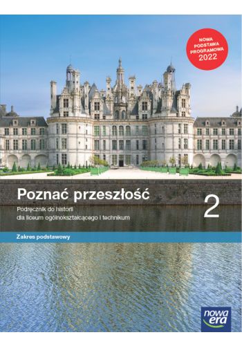 Poznać przeszłość 2 Podręcznik Zakres podstawowy