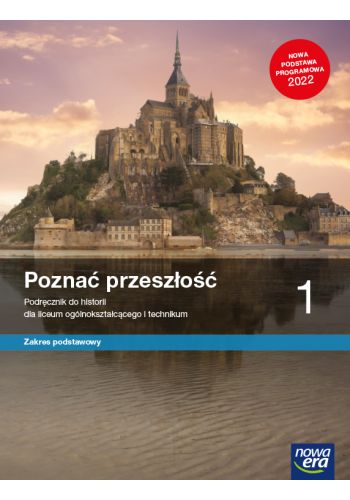 Poznać przeszłość Historia 1 Podręcznik Zakres podstawowy