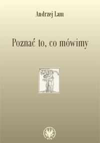 Poznać to, co mówimy