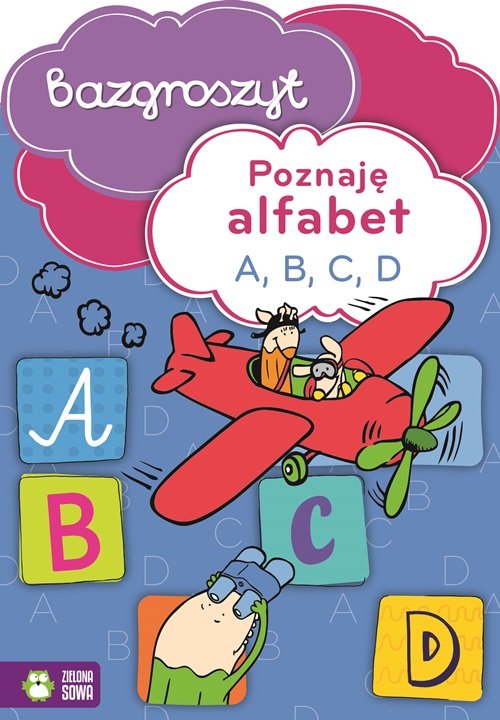 Poznaję alfabet A B C D Bazgroszyt