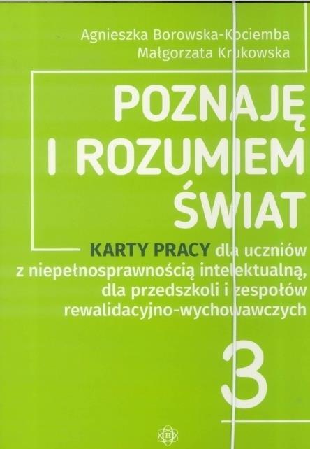 Poznaję i rozumiem świat Karty pracy 3