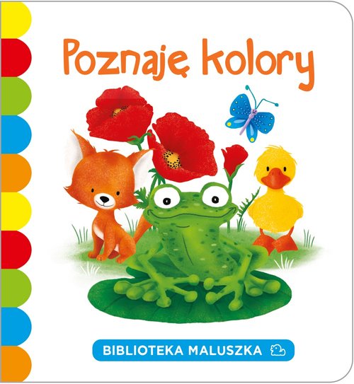 Poznaję kolory Biblioteka maluszka