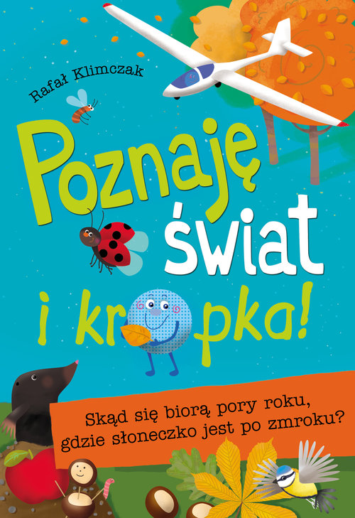 Poznaję świat i kropka!