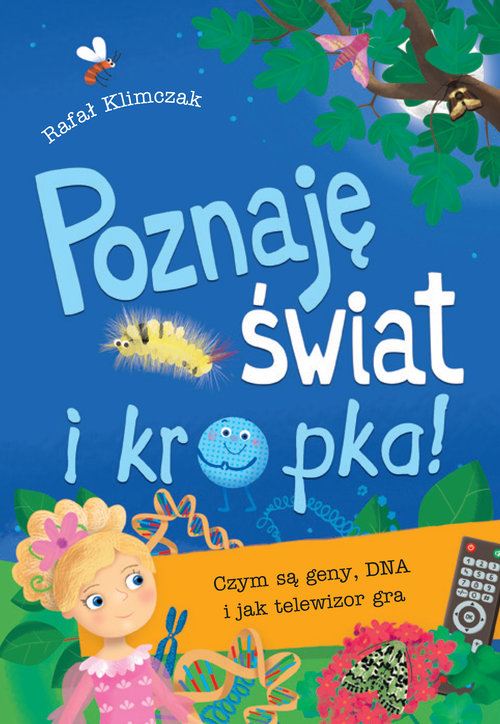 Poznaję świat i kropka! Czym są geny DNA i jak telewizor gra