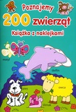 Poznajemy 200 zwierząt Książka z naklejkami