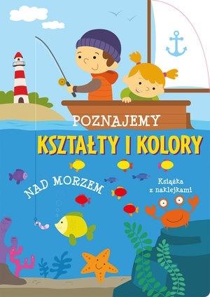 Poznajemy kształty i kolory Nad morzem