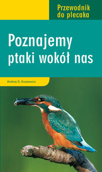 Poznajemy ptaki wokół nas