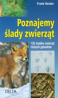 Poznajemy ślady zwierząt