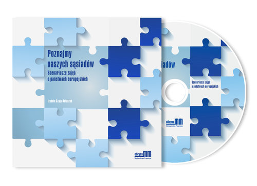 Poznajmy naszych sąsiadów. Scenariusze zajęć o państwach europejskich