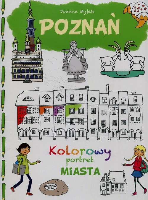 Poznań Kolorowy portret miasta