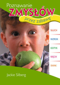 Poznawanie zmysłów przez zabawę