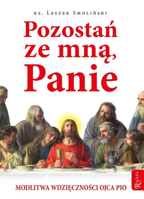 Pozostań ze mną, Panie