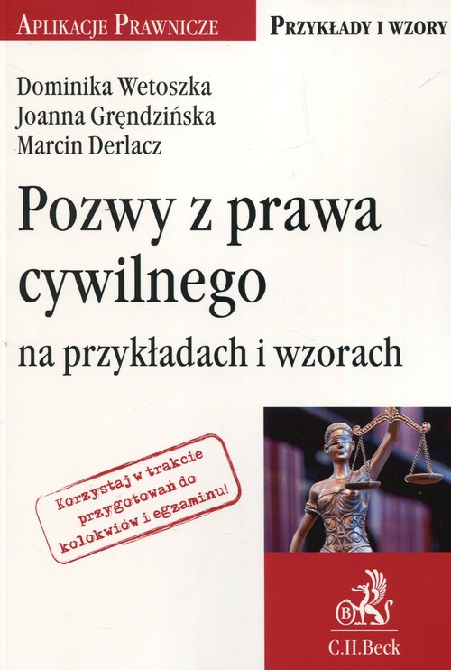 Pozwy z prawa cywilnego na przykładach i wzorach