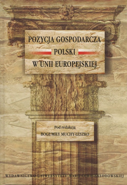 Pozycja gospodarcza Polski w Unii Europejskiej