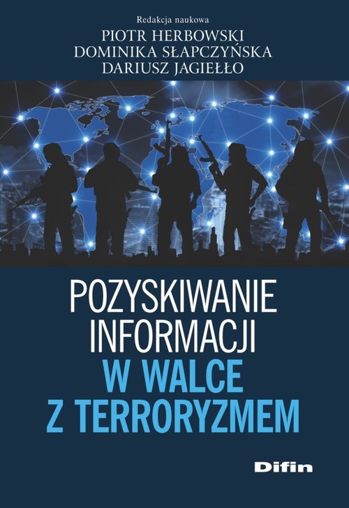 Pozyskiwanie informacji w walce z terroryzmem