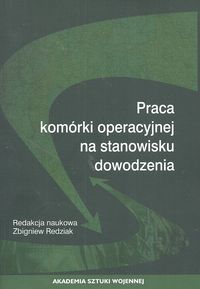 Praca komórki operacyjnej na stanowisku dowodzenia