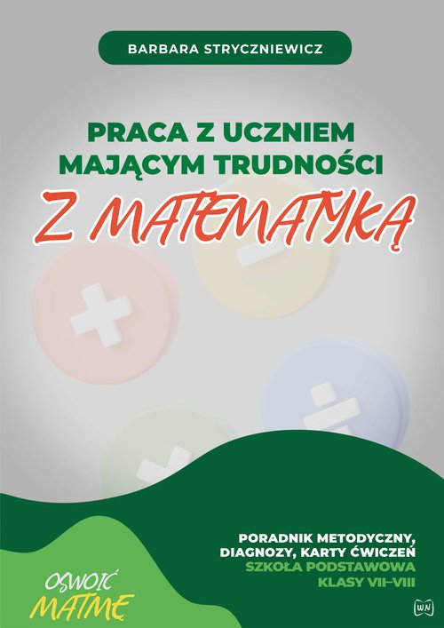 Praca z uczniem mającym trudności z matematyką