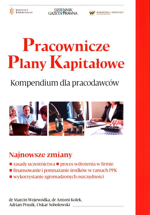Pracownicze Plany Kapitałowe. Kompendium dla pracodawców