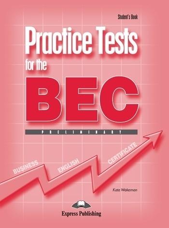 Practice Tests for the BEC Preliminary SB