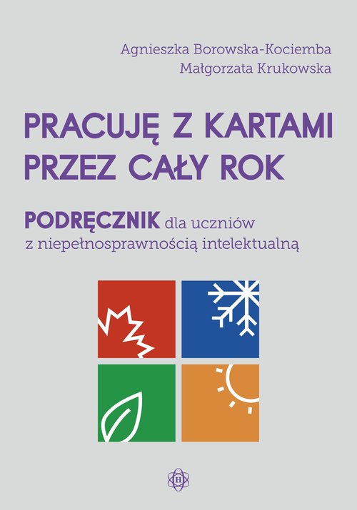 Pracuję z kartami przez cały rok Podręcznik