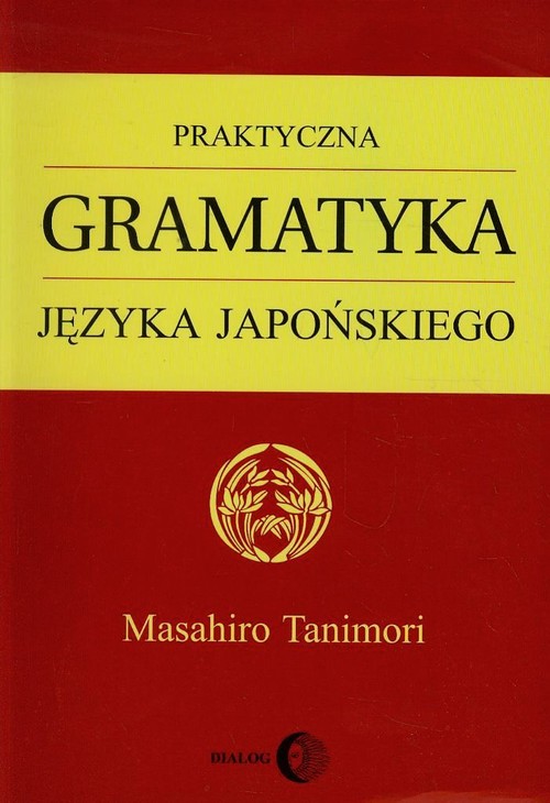 Praktyczna gramatyka języka japońskiego