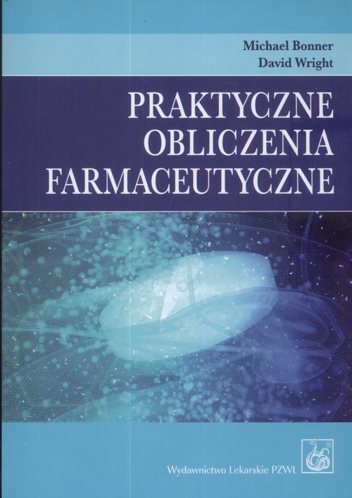 Praktyczne obliczenia farmaceutyczne