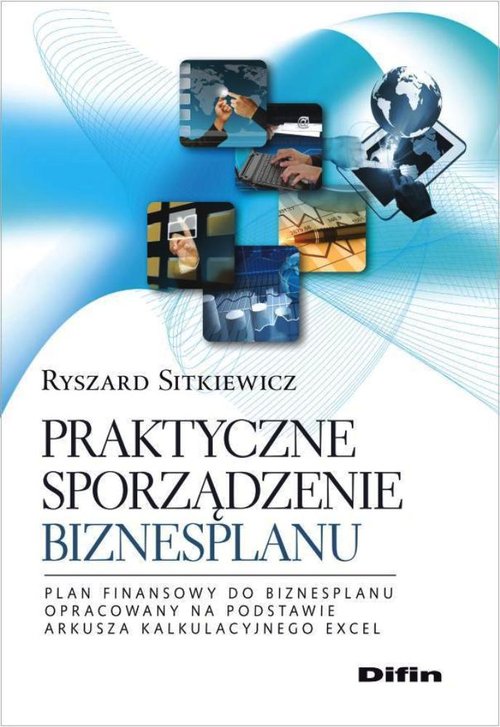 Praktyczne sporządzenie biznesplanu