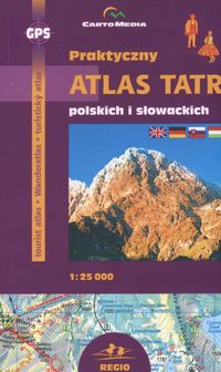 Praktyczny atlas Tatr polskich i słowackich 1:25 000