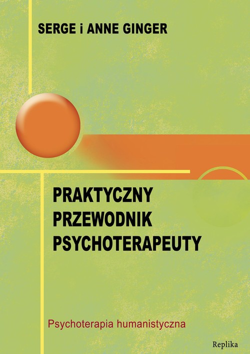 Praktyczny przewodnik psychoterapeuty