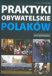 Praktyki obywatelskie Polaków