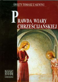 Prawda wiary chrześcijańskiej - tom 2