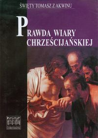 Prawda wiary chrześcijańskiej, tom 3