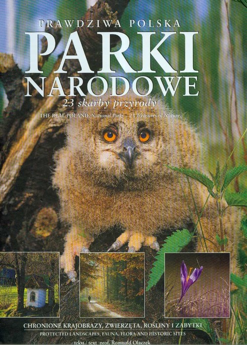 Prawdziwa Polska Parki narodowe The real Poland National Parks