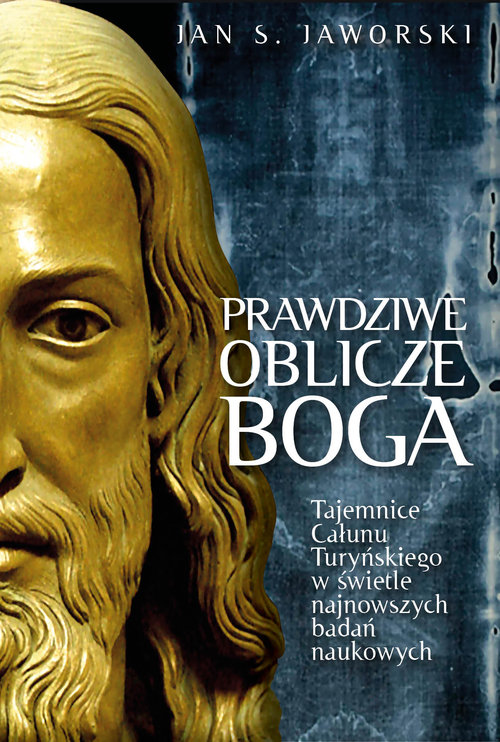 Prawdziwe oblicze Boga