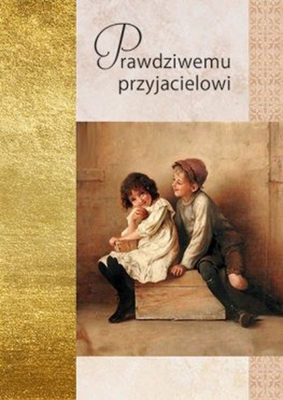 Prawdziwemu przyjacielowi