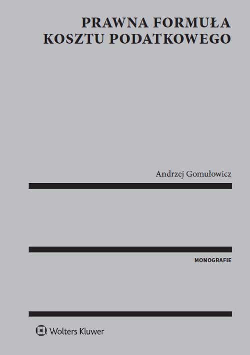 Prawna formuła kosztu podatkowego