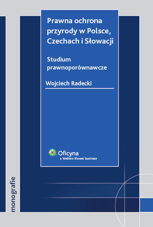 Prawna ochrona przyrody w Polsce, Czechach i Słowacji