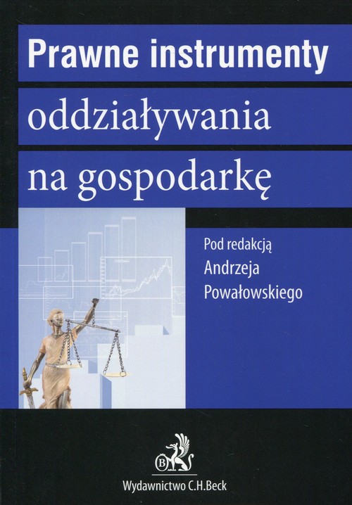Prawne instrumenty oddziaływania na gospodarkę