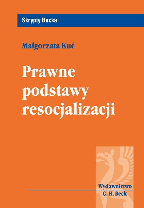 Prawne podstawy resocjalizacji