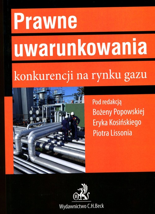 Prawne uwarunkowania konkurencji na rynku gazu