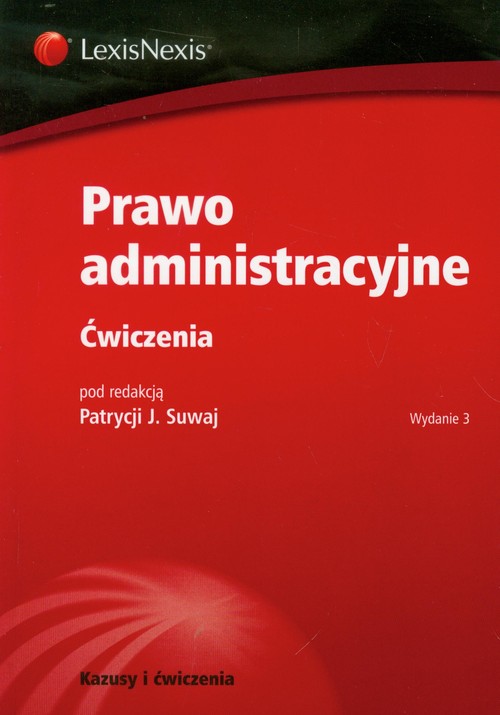 Prawo administracyjne. Ćwiczenia