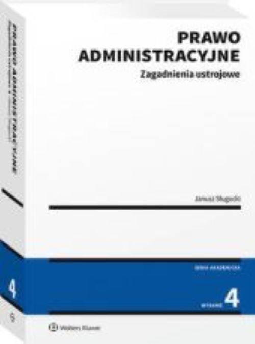 Prawo administracyjne Zagadnienia ustrojowe