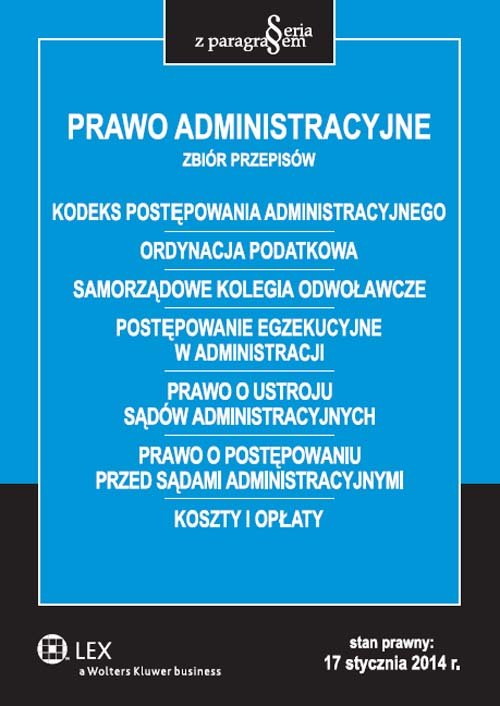 Prawo administracyjne. Zbiór przepisów