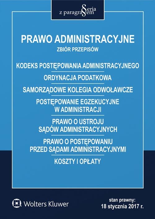 Prawo administracyjne Zbiór przepisów
