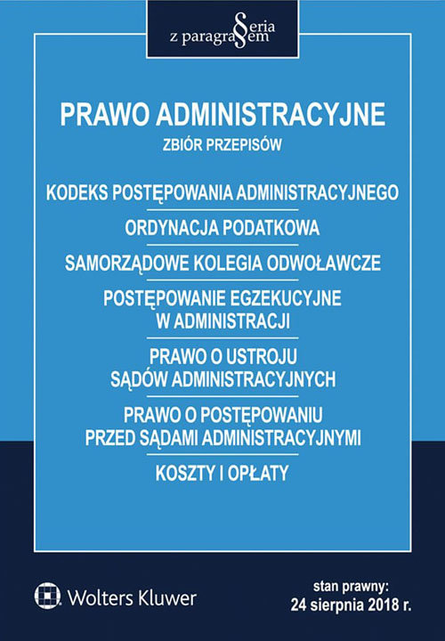 Prawo administracyjne Zbiór przepisów