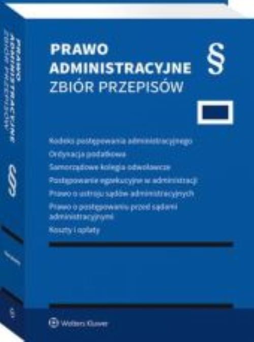 Prawo administracyjne. Zbiór przepisów