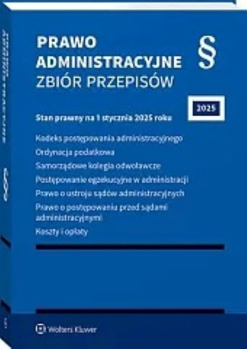 Prawo administracyjne Zbiór przepisów